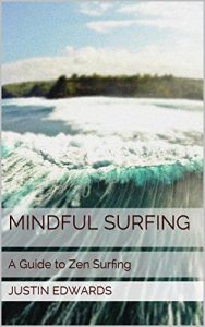 Descargar Mindful Surfing: A Guide to Zen Surfing (English Edition) pdf, epub, ebook