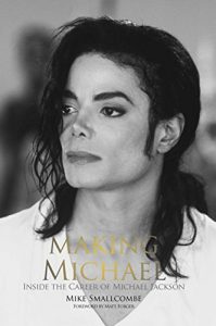 Descargar Making Michael: Inside the Career of Michael Jackson pdf, epub, ebook