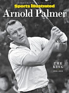 Descargar SPORTS ILLUSTRATED Arnold Palmer Tribute: The King, 1929-2016 pdf, epub, ebook