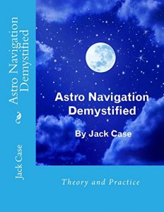 Descargar Astro Navigation Demystified – Full E-book Edition (English Edition) pdf, epub, ebook