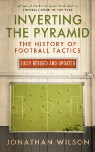 Descargar Inverting the Pyramid: The History of Football Tactics (English Edition) pdf, epub, ebook