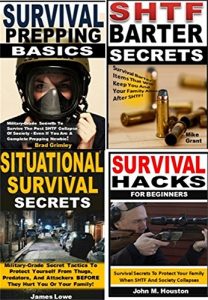 Descargar Situational Awareness 4-Box Set: Situational Survival Secrets, Prepping Survival Basics, SHTF Barter Secrets, Survival Hacks for Beginners (English Edition) pdf, epub, ebook