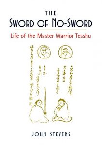 Descargar The Sword of No-Sword: Life of the Master Warrior Tesshu pdf, epub, ebook