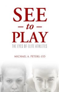 Descargar See to Play: The Eyes of Elite Athletes (English Edition) pdf, epub, ebook