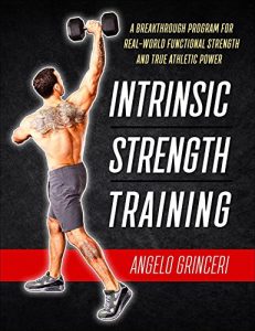 Descargar Intrinsic Strength Training: A Breakthrough Program For Real-World Functional Strength And True Athletic Power (English Edition) pdf, epub, ebook