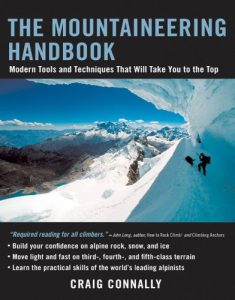 Descargar The Mountaineering Handbook: Modern Tools and Techniques That Will Take You to the Top pdf, epub, ebook