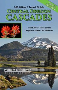 Descargar 100 Hikes / Travel Guide: Central Oregon Cascades (English Edition) pdf, epub, ebook