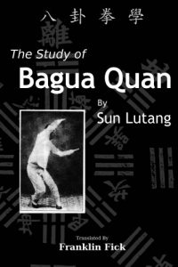 Descargar The Study of Bagua Quan (English Edition) pdf, epub, ebook