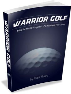 Descargar Warrior Golf: Bring the Mental Toughness of a Warrior to Your Game (English Edition) pdf, epub, ebook