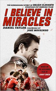 Descargar I Believe In Miracles: The Remarkable Story of Brian Clough’s European Cup-winning Team (English Edition) pdf, epub, ebook