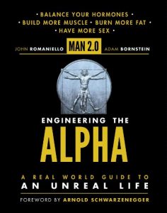 Descargar Man 2.0 Engineering the Alpha: A Real World Guide to an Unreal Life: Build More Muscle. Burn More Fat. Have More Sex pdf, epub, ebook