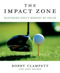 Descargar The Impact Zone: Mastering Golf’s Moment of Truth pdf, epub, ebook