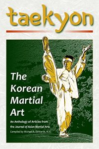 Descargar Taekyon: The Korean Martial Art (English Edition) pdf, epub, ebook