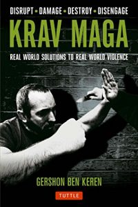 Descargar Krav Maga: Real World Solutions to Real World Violence pdf, epub, ebook