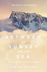 Descargar Between the Sunset and the Sea: A View of 16 British Mountains pdf, epub, ebook
