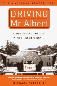 Descargar Driving Mr. Albert: A Trip Across America with Einstein’s Brain pdf, epub, ebook