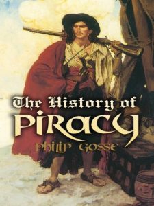 Descargar The History of Piracy (Dover Maritime) pdf, epub, ebook