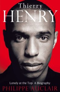Descargar Thierry Henry: Lonely at the Top (English Edition) pdf, epub, ebook