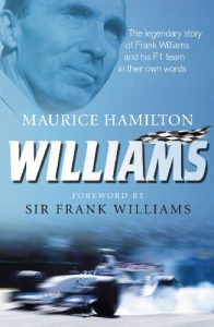 Descargar Williams: The legendary story of Frank Williams and his F1 team in their own words pdf, epub, ebook