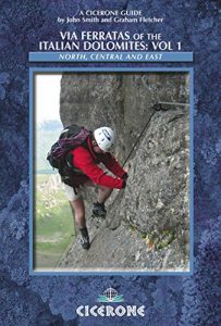 Descargar Via Ferratas of the Italian Dolomites: Vol 1 (Cicerone Guides) pdf, epub, ebook