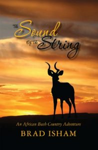 Descargar The Sound Of The String: An African Bush Country Adventure (English Edition) pdf, epub, ebook