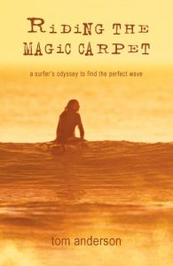 Descargar Riding the Magic Carpet: A Surfer’s Odyssey in Search of the Perfect Wave (English Edition) pdf, epub, ebook