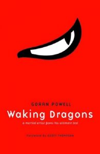 Descargar Waking Dragons – A Martial Artist Faces His Ultimate Test (English Edition) pdf, epub, ebook
