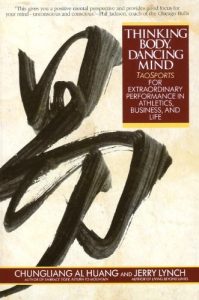 Descargar Thinking Body, Dancing Mind: Taosports for Extraordinary Performance in Athletics, Business, and Life pdf, epub, ebook