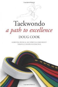 Descargar Taekwondo: A Path to Excellence pdf, epub, ebook