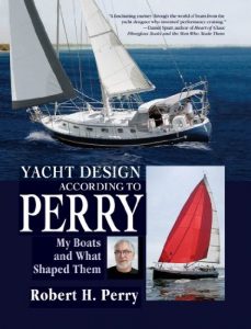 Descargar Yacht Design According to Perry: My Boats and What Shaped Them pdf, epub, ebook