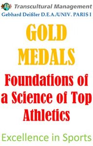 Descargar GOLD MEDALS: Foundations of a Science of Top Athletics (English Edition) pdf, epub, ebook