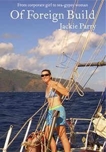 Descargar Of Foreign Build: From Corporate Girl to Sea-Gypsy Woman (English Edition) pdf, epub, ebook