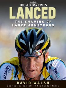 Descargar Lanced: The Shaming of Lance Armstrong (English Edition) pdf, epub, ebook