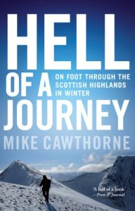 Descargar Hell of a Journey: On Foot Through the Scottish Highlands in Winter pdf, epub, ebook