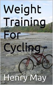 Descargar Weight Training For Cycling (Elite Workouts Book 4) (English Edition) pdf, epub, ebook