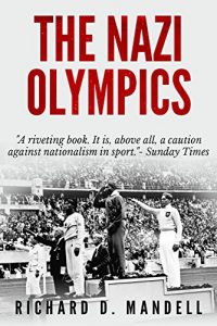 Descargar The Nazi Olympics (English Edition) pdf, epub, ebook