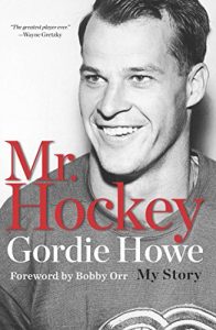 Descargar Mr. Hockey: The Autobiography Of Gordie Howe pdf, epub, ebook