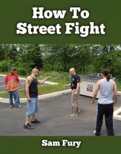 Descargar How To Street Fight: Close Combat Street Fighting and Self Defense Training and Strategy (Self-Defense Book 1) (English Edition) pdf, epub, ebook
