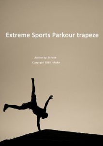 Descargar Extreme Sports Parkour trapeze (English Edition) pdf, epub, ebook