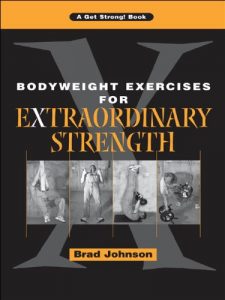 Descargar Bodyweight Exercises for Extraordinary Strength (English Edition) pdf, epub, ebook