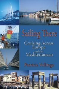 Descargar Sailing There, Cruising Across Europe and the Mediterranean (English Edition) pdf, epub, ebook