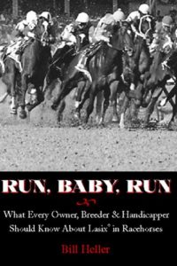 Descargar Run, Baby, Run: What Every Owner, Breeder & Handicapper Should Know About Lasix in Racehorses (English Edition) pdf, epub, ebook