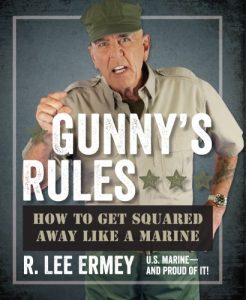 Descargar Gunny’s Rules: How to Get Squared Away Like a Marine pdf, epub, ebook