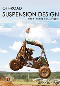 Descargar OFF-ROAD SUSPENSION DESIGN: Ride and Handling of BAJA Buggies (Off Road Suspension Design Book 1) (English Edition) pdf, epub, ebook