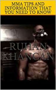 Descargar MMA TIPS AND INFORMATION THAT YOU NEED TO KNOW (English Edition) pdf, epub, ebook