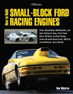 Descargar How to Build Small-Block Ford Racing Engines HP1536: Parts, Blueprinting, Modifications, and Dyno Testing for Drag, Circle Track,Road , Off-Road, and Boat … All Small-Block Fords, 302/5.0L, and351W/5. pdf, epub, ebook