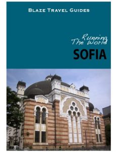 Descargar Running The World: Sofia, Bulgaria (Blaze Travel Guides) (English Edition) pdf, epub, ebook