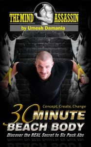 Descargar 30 Minute Beach Body: Discover The Real Secrets To Six Pack Abs (English Edition) pdf, epub, ebook