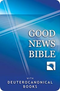 Download GOOD NEWS BIBLE with Deuterocanonical books pdf, epub, ebook