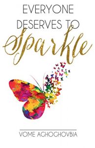 Download Everyone Deserves To Sparkle pdf, epub, ebook